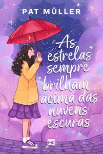 As estrelas sempre brilham acima das nuvens escuras ― Romance de realismo mágico, com marca-página