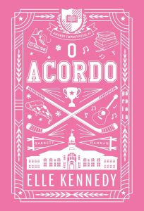 O acordo (Nova edição): Amores improváveis vol. 1