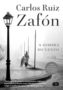 A sombra do vento: Nova edição (O Cemitério dos Livros Esquecidos Livro 1)